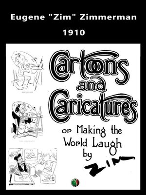 cover image of Cartoons and Caricatures, or, Making the world laugh